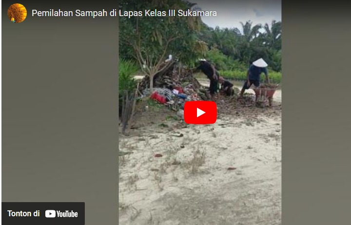 Pemilahan Sampah di Lapas Kelas III Sukamara